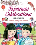 Cover: Japanese Celebrations for Children - Tuttle Publishing