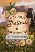 Cover: Wilderness Shelters and How to Build Them - The Lyons Press