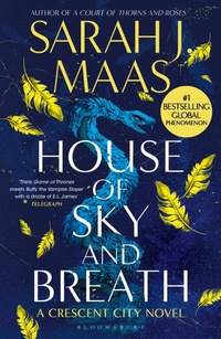 Abbildung von: House of Sky and Breath - Bloomsbury Publishing PLC