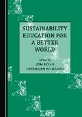 Cover: Sustainability Education for a Better World - Cambridge Scholars Publishing