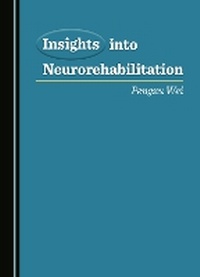 Abbildung von: Insights into Neurorehabilitation - Cambridge Scholars Publishing