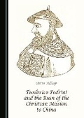 Cover: Teodorico Pedrini and the Ruin of the Christian Mission to China - Cambridge Scholars Publishing