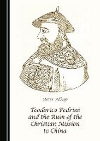Abbildung von: Teodorico Pedrini and the Ruin of the Christian Mission to China - Cambridge Scholars Publishing