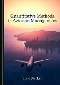 Abbildung von: Quantitative Methods in Aviation Management - Cambridge Scholars Publishing