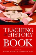 Cover: Teaching the History of the Book - University of Massachusetts Press