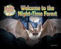 Enlarge image Cover: Welcome to the Night-Time Forest - Ruby Tuesday Books Ltd