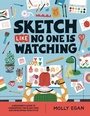 Cover: Sketch Like No One is Watching - OH