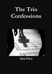 Enlarge image Cover: The Trio Confessions - High Window Press