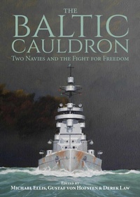 Enlarge image Cover: The Baltic Cauldron - Whittles Publishing