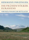 Abbildung von: Die frühen Völker Eurasiens - C.H.BECK