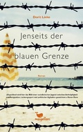 Cover: Jenseits der blauen Grenze - Magellan Verlag