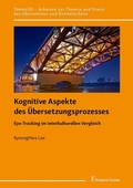 Cover: Kognitive Aspekte des &Uuml;bersetzungsprozesses - Frank & Timme