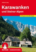 Cover: ROTHER Wanderf&uuml;hrer Karawanken und Steiner Alpen - Rother Bergverlag
