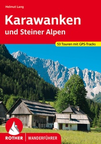 Abbildung von: Karawanken und Steiner Alpen - Rother Bergverlag