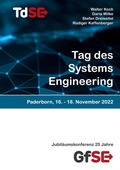 Cover: Tag des Systems Engineering 2022 - Gesellschaft F&uuml;r Systems Engineering
