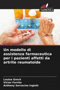 Cover: Un modello di assistenza farmaceutica per i pazienti affetti da artrite reumatoide - Edizioni Sapienza
