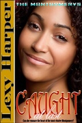 Cover: Caught at Last (The Montgomerys, #5) - Ebonique Publishing
