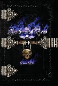 Enlarge image Cover: The Sentimental Dead - Curious Corvid Publishing