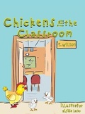 Cover: Chickens In The Classroom - IngramSpark