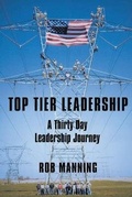 Cover: Top Tier Leadership - Rob Manning