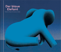 Enlarge image Cover: Der blaue Elefant - Salis Verlag ein Imprint der Elster & Salis AG
