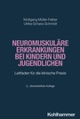 Cover: Neuromuskuläre Erkrankungen bei Kindern und Jugendlichen - Kohlhammer
