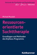 Bild: Ressourcenorientierte Suchttherapie - Kohlhammer