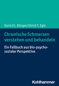Abbildung von: Chronische Schmerzen verstehen und behandeln - Kohlhammer