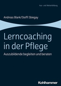 Abbildung von: Lerncoaching in der Pflege - Kohlhammer