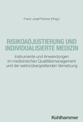 Cover: Risikoadjustierung und individualisierte Medizin - Kohlhammer