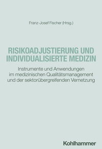 Abbildung von: Risikoadjustierung und individualisierte Medizin - Kohlhammer