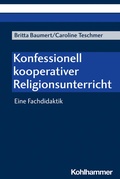 Cover: Konfessionell kooperativer Religionsunterricht - Kohlhammer