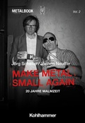 Abbildung von: Make Metal Small Again - Kohlhammer