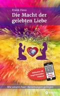 Cover: Die Macht der gelebten Liebe - tredition