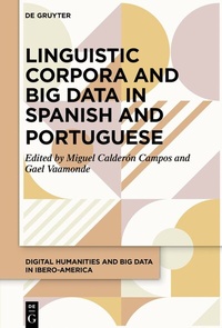 Abbildung von: Linguistic Corpora and Big Data in Spanish and Portuguese - De Gruyter