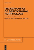 Cover: The Semantics of Derivational Morphology - De Gruyter