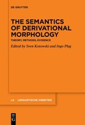 Cover: The Semantics of Derivational Morphology - De Gruyter