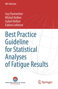 Enlarge image Cover: Best Practice Guideline for Statistical Analyses of Fatigue Results - Springer