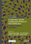 Cover: E-Cigarettes and the Comparative Politics of Harm Reduction - Palgrave Macmillan
