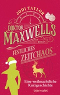Cover: Doktor Maxwells festliches Zeitchaos - Blanvalet