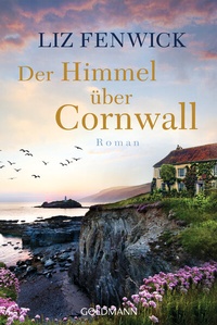 Abbildung von: Der Himmel über Cornwall - Goldmann