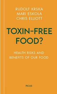 Abbildung von: Toxin-free Food? - Picus Verlag