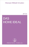 Cover: Das hohe Ideal - Prosveta Deutschland