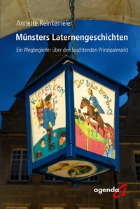 Abbildung von: Münsters Laternengeschichten - agenda Münster