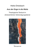 Cover: Aus der Enge in die Weite - Hartmut Spenner Verlag