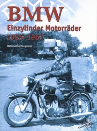 Abbildung von: BMW Einzylinder Motorräder 1925 - 1967 - Kleine Vennekate, J