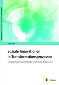 Abbildung von: Soziale Innovationen in Transformationsprozessen - oekom verlag