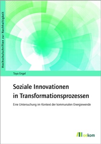 Abbildung von: Soziale Innovationen in Transformationsprozessen - oekom verlag