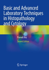 Abbildung von: Basic and Advanced Laboratory Techniques in Histopathology and Cytology - Springer