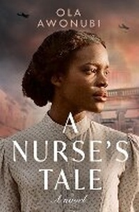 Abbildung von: A Nurse's Tale - One More Chapter